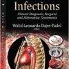 Mediastinal Infections: Clinical Diagnosis, Surgical and Alternative Treatments