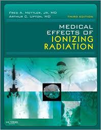 Medical Effects of Ionizing Radiation, 3e