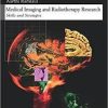 Medical Imaging and Radiotherapy Research: Skills and Strategies (Evolve Learning System Courses)