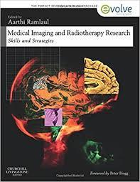 Medical Imaging and Radiotherapy Research: Skills and Strategies (Evolve Learning System Courses)