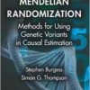 Mendelian Randomization: Methods for Using Genetic Variants in Causal Estimation