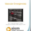 AIUM Vascular Emergencies (CME VIDEOS)