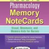 Mosby’s Pharmacology Memory NoteCards: Visual, Mnemonic, and Memory Aids for Nurses, 3e (EPUB)