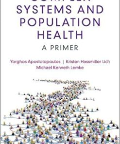 Complex Systems and Population Health 1st Edition (PDF Book)