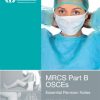 MRCS Part B OSCEs Essential Revision Notes (EPUB)