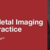 2020 Musculoskeletal Imaging In Clinical Practice (CME VIDEOS)