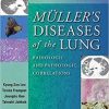 Muller’s Diseases of the Lung: Radiologic and Pathologic Correlations