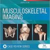 Musculoskeletal Imaging: Case Review Series, 3e