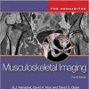 Musculoskeletal Imaging: The Requisites, 4e (Requisites in Radiology) 4th Edition