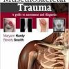 Musculoskeletal Trauma A Guide to Assessment and Diagnosis