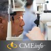 Neuro-Ophthalmology Clinical Review 2016 (CME Videos)