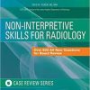 Non-Interpretive Skills for Radiology: Case Review