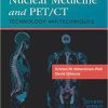 Nuclear Medicine and PET/CT: Technology and Techniques, 8e