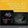 Obstetric and Gynecologic Ultrasound: Case Review Series, 3rd Edition