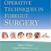 Operative Techniques in Foregut Surgery First