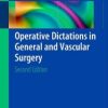 Operative Dictations in General and Vascular Surgery 2nd Edition