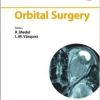 Orbital Surgery (ESASO Course Series, Vol. 5)