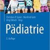 Pädiatrie (German Edition) (German) 5., vollst. üb. Aufl. 2019 Edition