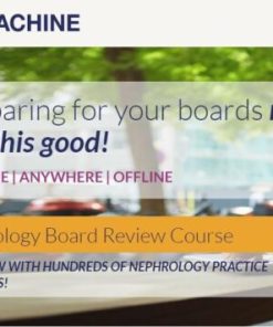 Passmachine Nephrology Review (v3.1) (The PassMachine) (Videos with Slides + Audios + PDF + Qbank Exam mode)