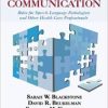 Patient-provider Communication: Roles for Speech-language Pathologists and Other Health Care Professionals