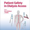 Patient Safety in Dialysis Access