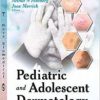 Pediatric and Adolescent Dermatology: Some Current Issues