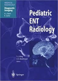 Pediatric ENT Radiology (Medical Radiology)