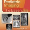 Pediatric Imaging: The Essentials