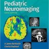 Pediatric Neuroimaging Sixth Edition
