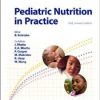 Pediatric Nutrition in Practice, 2nd Edition (World Review of Nutrition and Dietetics, Vol. 113)
