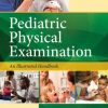 Pediatric Physical Examination: An Illustrated Handbook, 2e