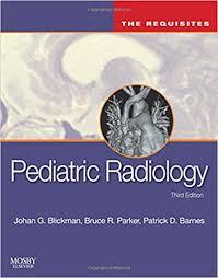 Pediatric Radiology: The Requisites, 3e (Requisites in Radiology)