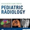 Pediatric Radiology: The Requisites (Requisites in Radiology)