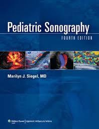 Pediatric Sonography, 4th ed.