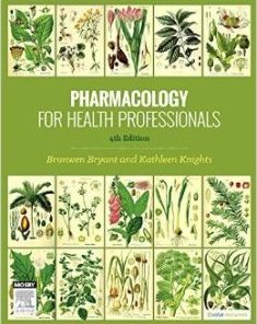 Pharmacology for Health Professionals, 4th Edition