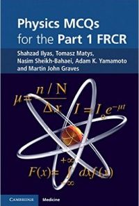 Physics MCQs for the Part 1 FRCR
