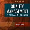 Quality Management in the Imaging Sciences, 5e