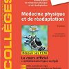 Médecine physique et de réadaptation: Réussir les ECNi 2018 (PDF)