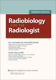 Radiobiology for the Radiologist Edition 7