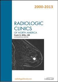 Radiologic Clinics of North America 2000-2013 Full Issues