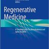 Regenerative Medicine: A Complete Guide for Musculoskeletal and Spine Disorders 1st ed. 2023 Edition PDF