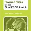 Revision Notes for the Final FRCR Part A