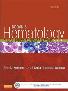 Rodak’s Hematology: Clinical Principles and Applications, 5th Edition