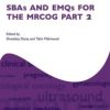 SBAs and EMQs for the MRCOG Part 2 (Oxford Speciality Training)