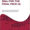 SBAs for the Final FRCR 2A (Oxford Specialty Training: Revision Texts)