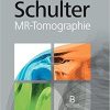 Schulter – MR-Tomographie
