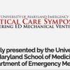 Critical Care Symposium: Mastering ED Mechanical Ventilation 2021 (CME VIDEOS)