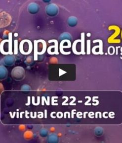 Radiopaedia 2020 – Virtual Conference (CME VIDEOS)