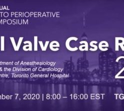 19th Annual Toronto Perioperative TEE Symposium Virtual Valve Case Review 2020 (CME VIDEOS)