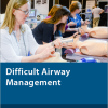 Difficult Airway Management June 2021 (Chestnet) (CME VIDEOS)